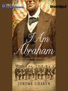 Imagen de portada para I Am Abraham